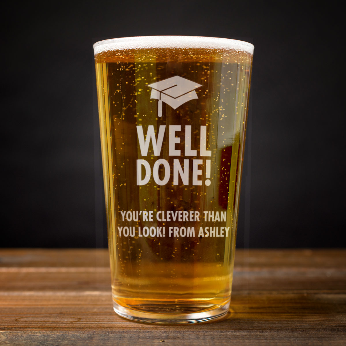 Personalised Pint Glass - Well Done