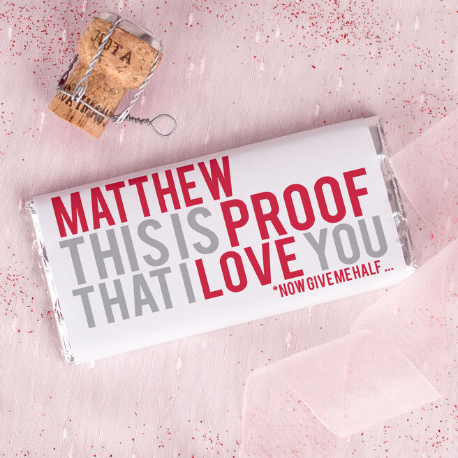 Personalised Chocolate Bar - Proof Of My Love