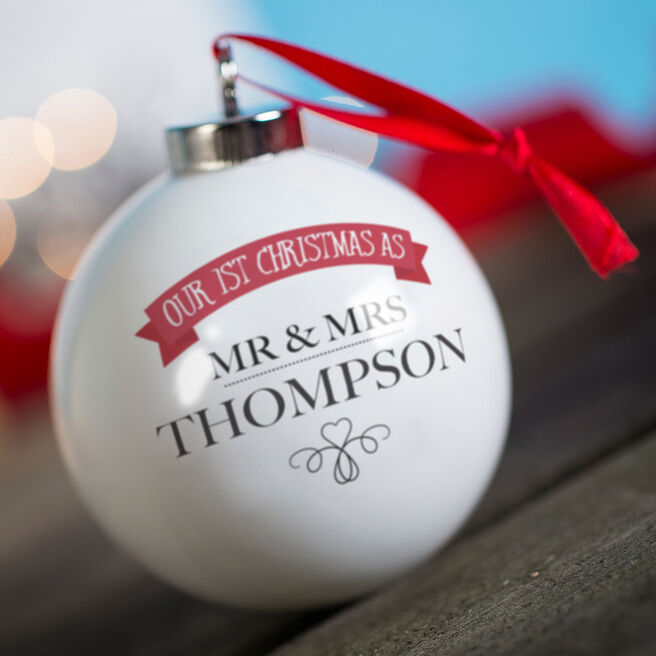 Personalised Bauble - Our First Christmas As Mr & Mrs