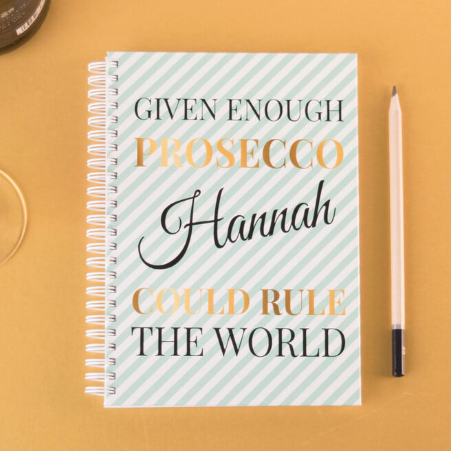 Personalised Notebook - Given Enough Prosecco