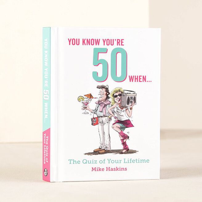 You Know You're 50 When Book