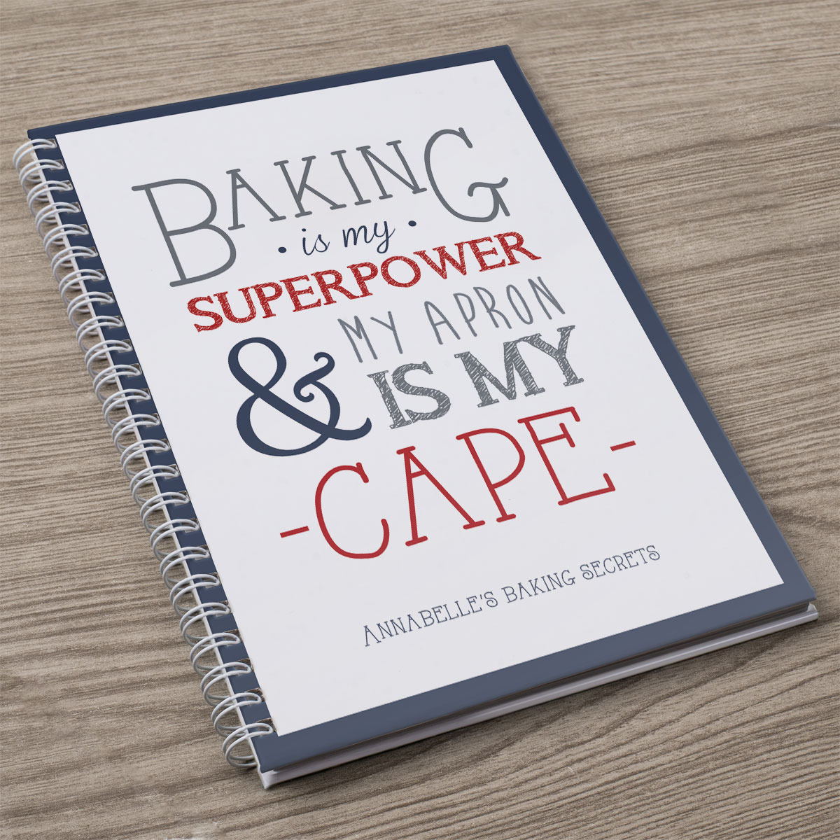 Personalised Notebook - Baking Is My Superpower