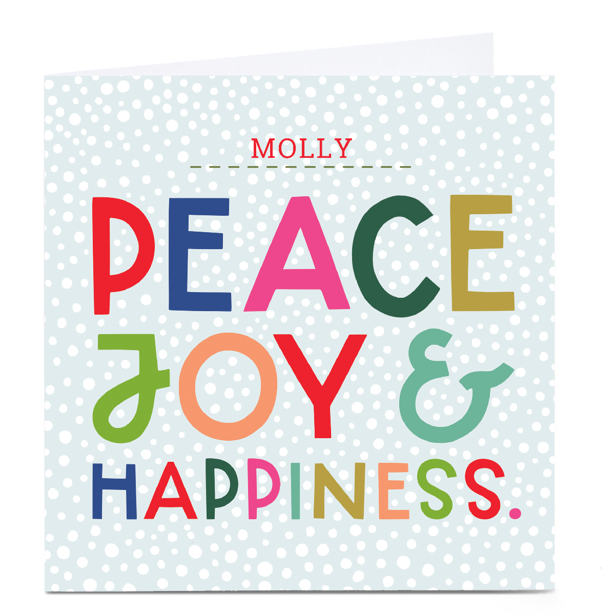 Personalised Abbi Goode Christmas Card - Peace Joy & Happiness