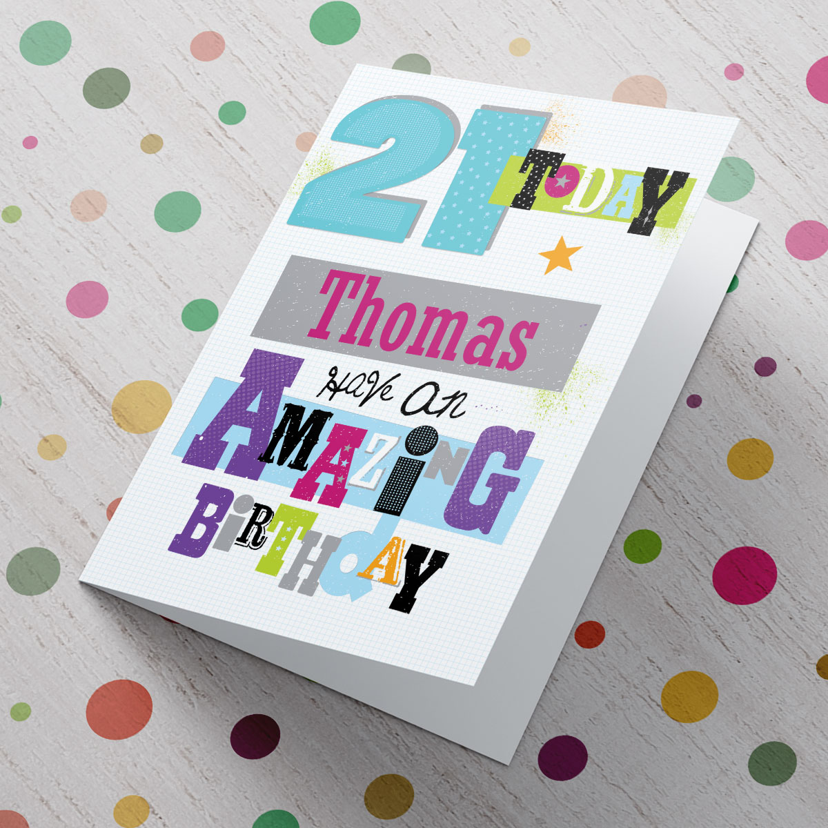 Personalised Card - 21 Today - Have An Amazing Birthday