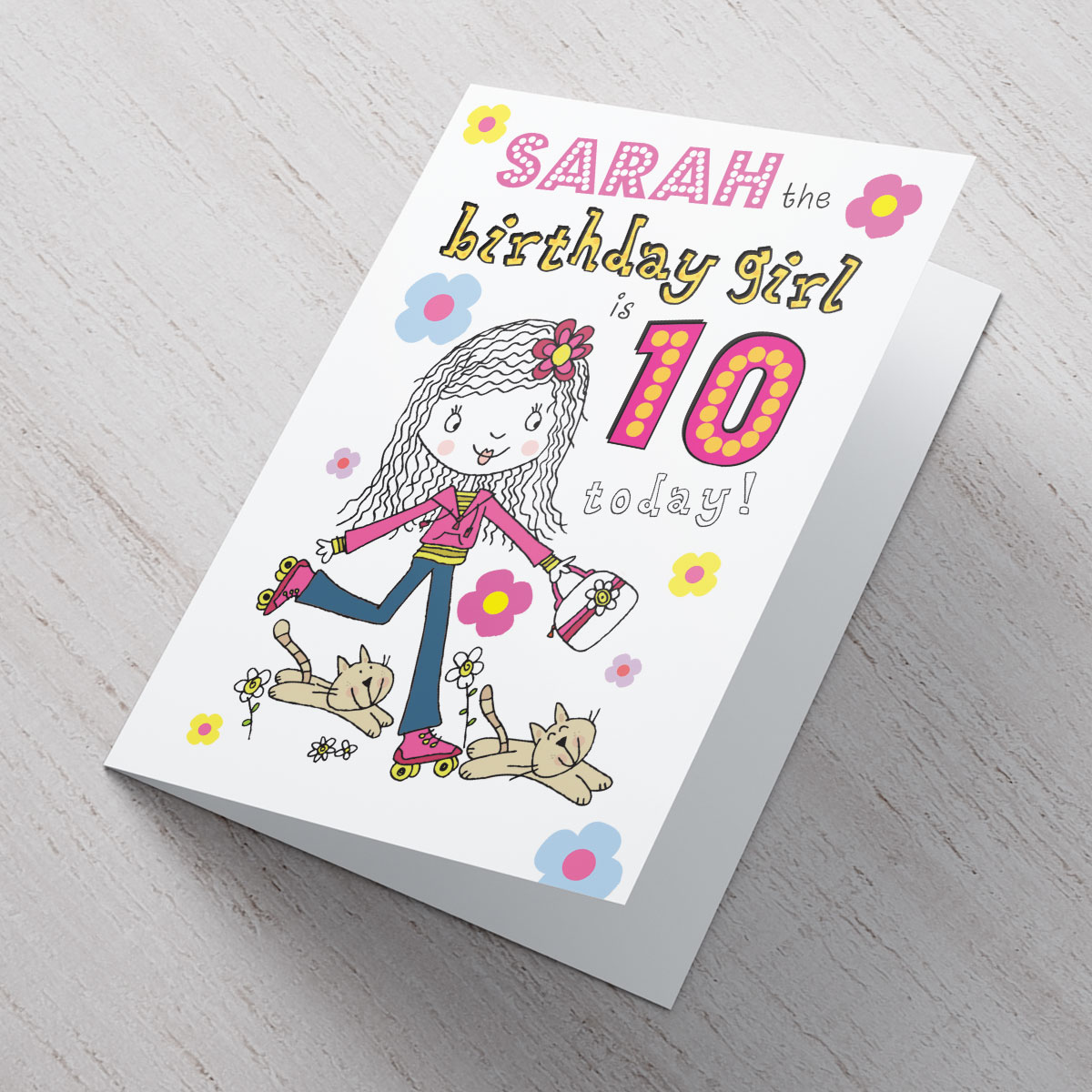 Personalised Card - The Birthday Girl Is 10 Today