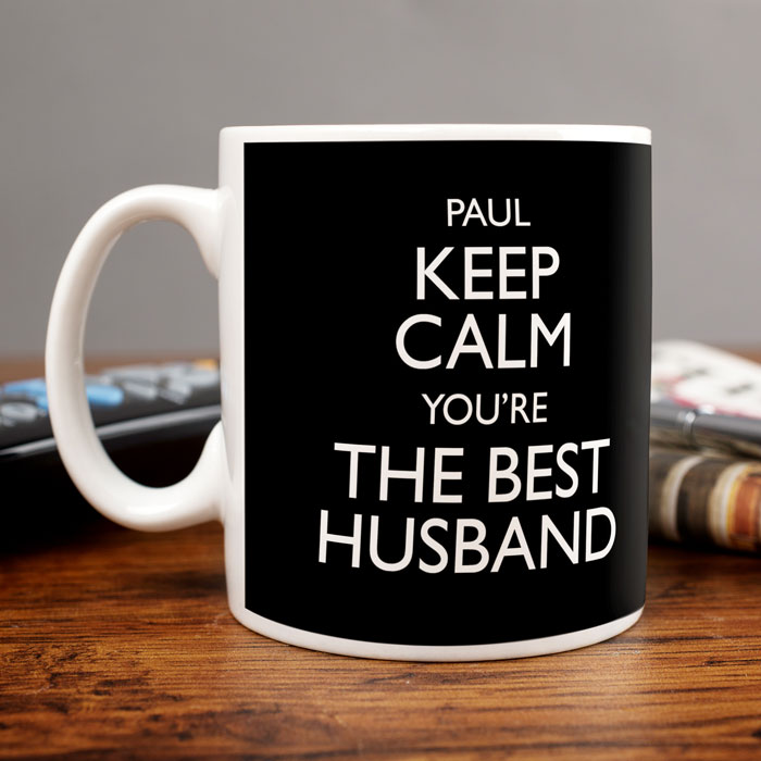 Personalised Mug - Keep Calm You're The Best Husband