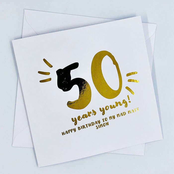 Personalised Gold Foil Birthday Card - Years Young