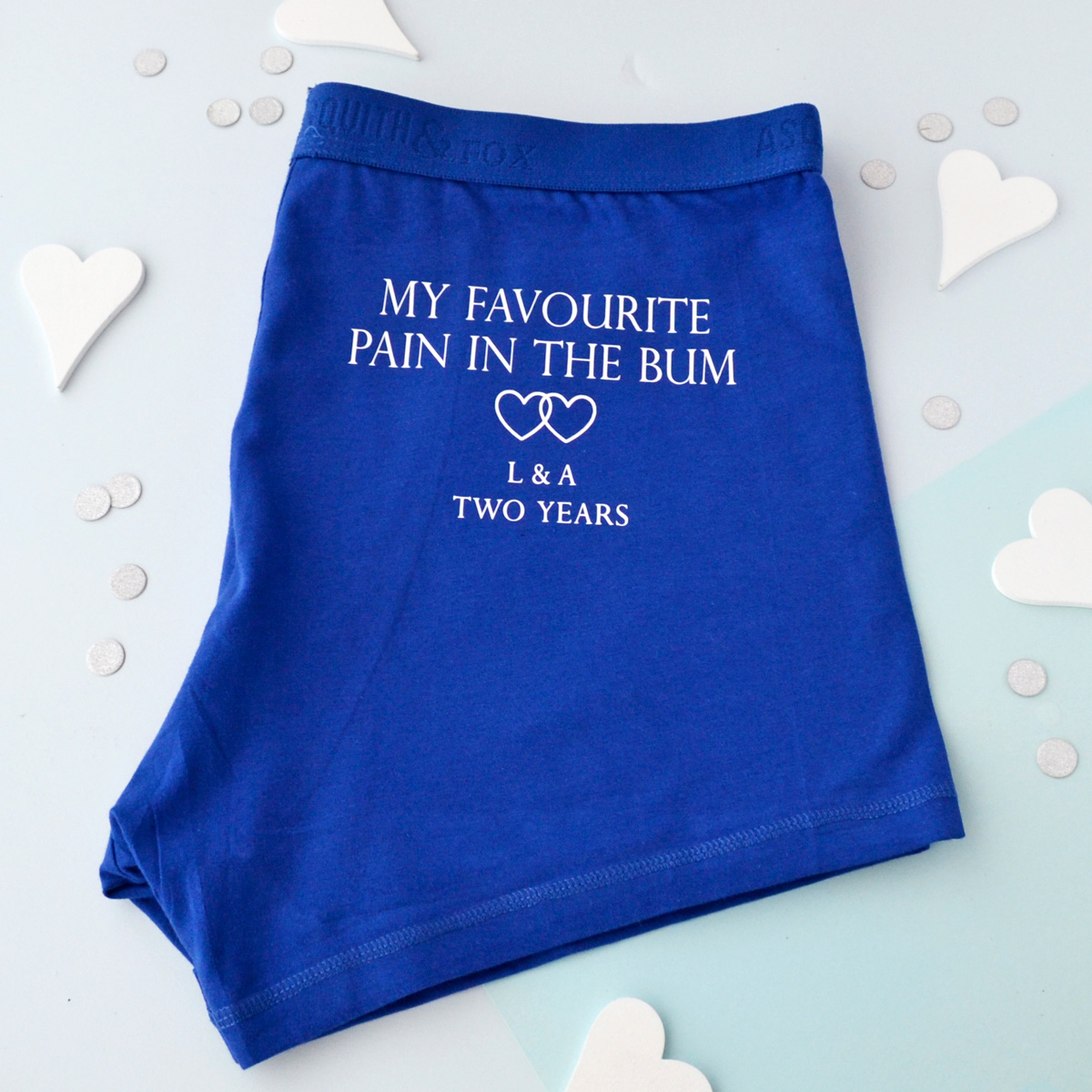 Personalised Underwear - Favourite Pain In The Bum