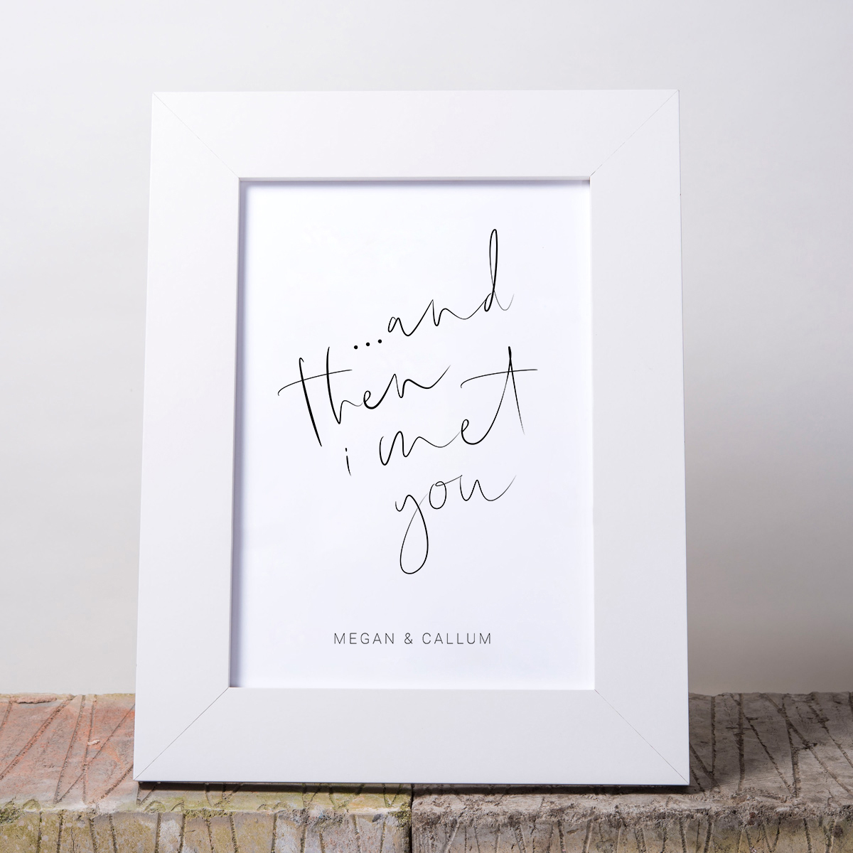 Personalised Framed Print - Met You