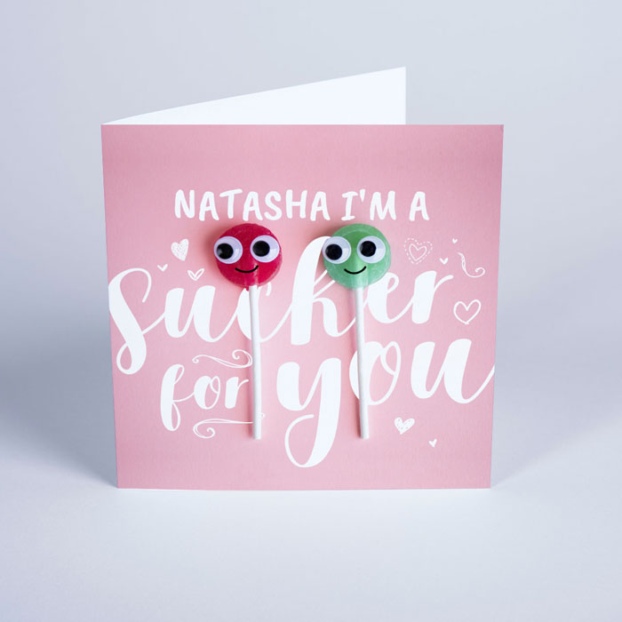 Personalised Card - Sucker For You