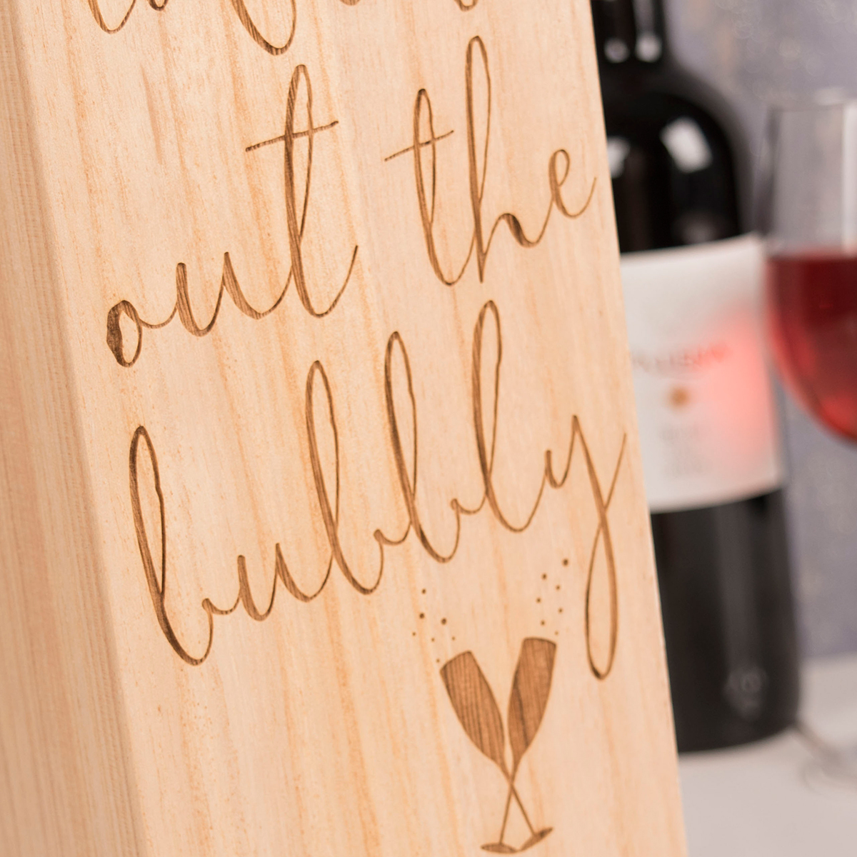 Personalised Luxury Wooden Wine Box - Bust Out The Bubbly