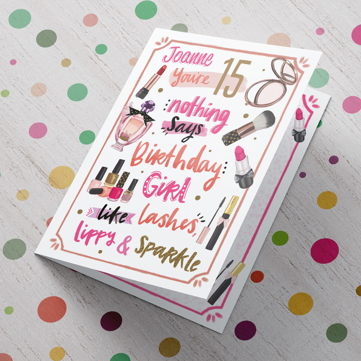Personalised Birthday Card - Lashes, Lippy & Sparkle