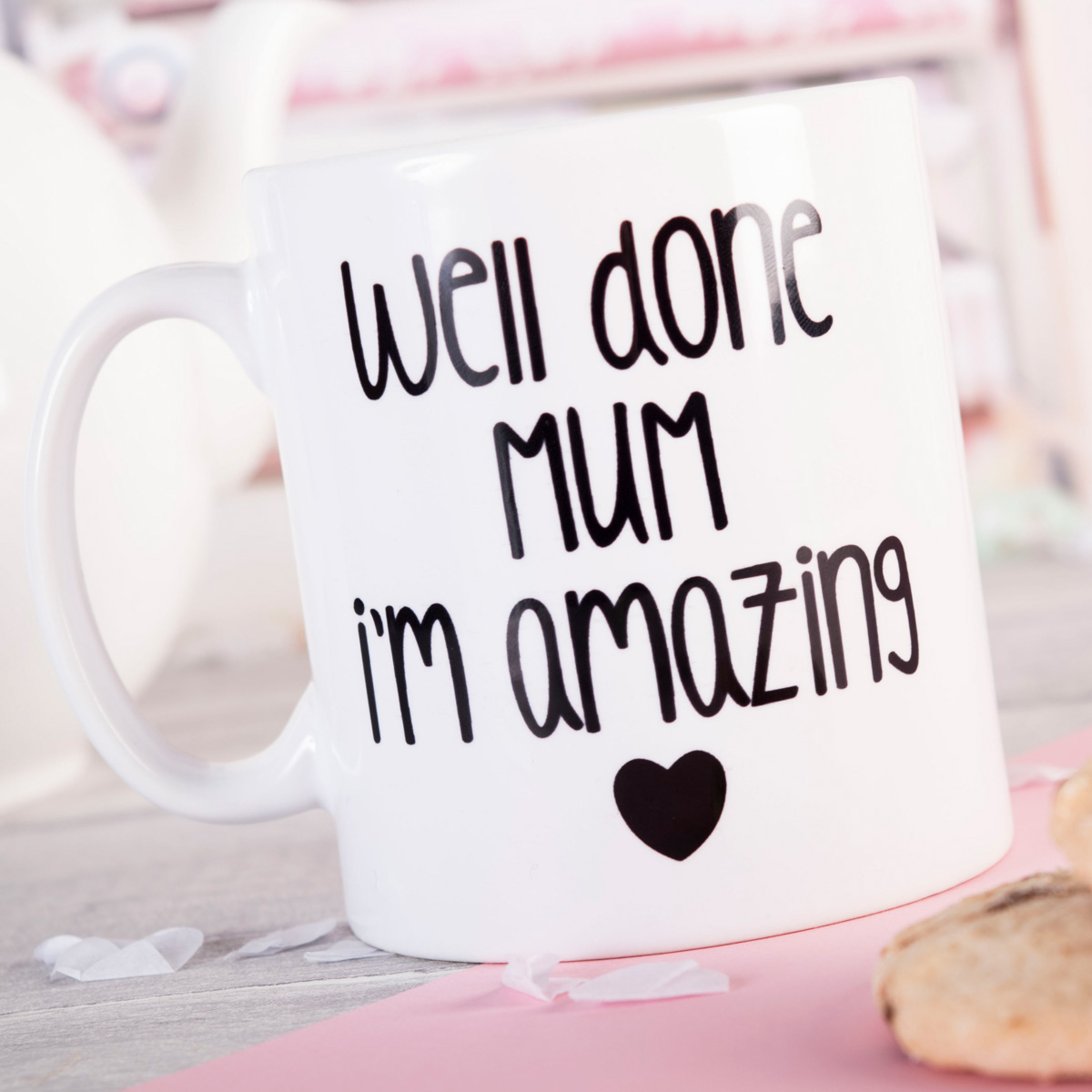 Photo Upload Mug - Well Done I'm Amazing Mum